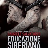 Educazione siberiana di Gabriele Salvatores